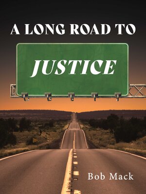 cover image of A Long Road to Justice